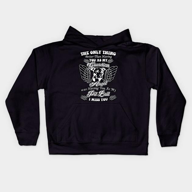 Pit Bull Dog Guardian Angel Kids Hoodie by QUYNH SOCIU